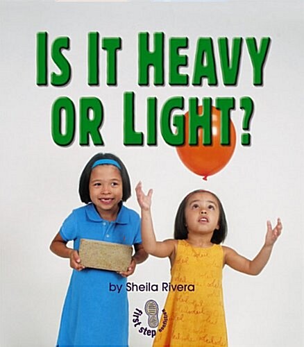 Is It Heavy Or Light? (Paperback)