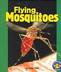 Flying Mosquitoes (Paperback)