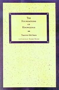The Foundations of Knowledge (Paperback)