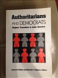 Authoritarians and Democrats (Paperback)