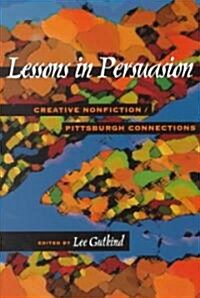 Lessons in Persuasion (Paperback)