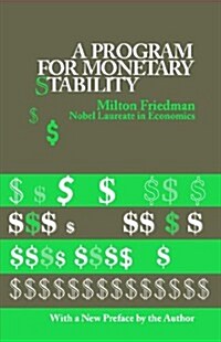 A Program for Monetary Stability (Paperback)