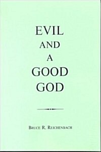 Evil and a Good God (Hardcover)