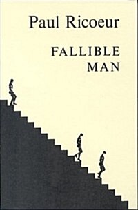 Fallible Man: Philosophy of the Will (Hardcover, Rev)