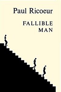 Fallible Man: Philosophy of the Will (Paperback, Revised)