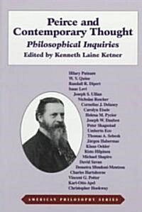 Peirce and Contemporary Thought: Philosophical Inquiries (Hardcover)