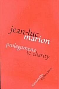 Prolegomena to Charity (Hardcover)