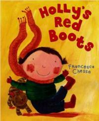 Holly's Red Boots (School & Library)