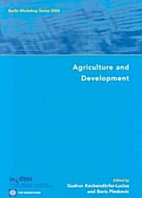 Agriculture and Development (Paperback)