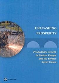 Unleashing Prosperity (Paperback)