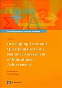 Developing Tests and Questionnaires for a National Assessment of Educational Achievement [With CDROM] [With CDROM] (Paperback)