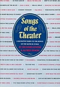 Songs of the Theater (Hardcover)