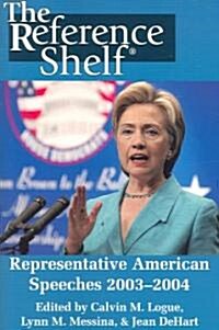 Representative American Speeches 2003-2004 (Paperback)