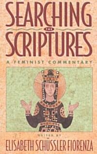 Searching the Scriptures, Vol. 2: A Feminist Commentary Volume 2 (Paperback)