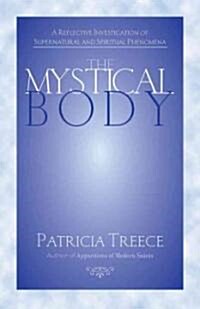 The Mystical Body (Paperback)