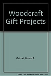 Woodcraft Gift Projects (Hardcover)