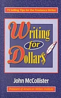 Writing for Dollars (Hardcover)
