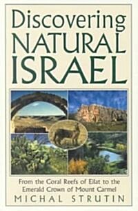 Discovering Natural Israel (Hardcover)
