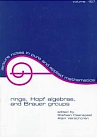 Rings, Hopf Algebras, and Brauer Groups (Paperback)