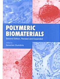 Polymeric Biomaterials (Hardcover, 2nd, Revised, Expanded)