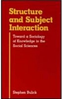 Structure and Subject Interaction (Hardcover)