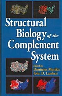 Structural Biology of the Complement System (Hardcover)