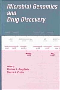 Microbial Genomics and Drug Discovery (Hardcover)