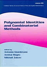 Polynomial Identities and Combinatorial Methods (Hardcover)