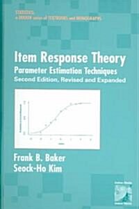 Item Response Theory: Parameter Estimation Techniques, Second Edition (Hardcover, 2)