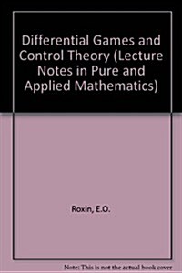 Differential Games and Control Theory (Hardcover)