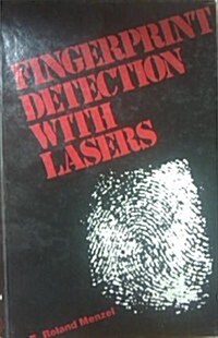Fingerprint Detection With Lasers (Hardcover)