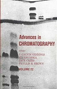 Advances in Chromatography (Hardcover)