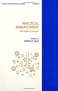 Practical Immunoassay: The State of the Art (Hardcover)