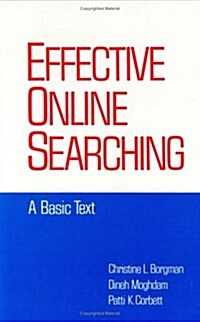 Effective Online Searching: A Basic Text (Hardcover)