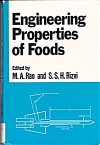 Engineering Properties of Foods (Hardcover)