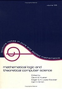 Mathematical Logic and Theoretical Computer Science (Paperback)