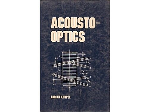 Acousto Optics (Hardcover)