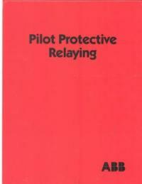 Pilot protective relaying