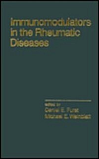 Immunomodulators in the Rheumatic Diseases (Hardcover)