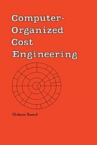 Computer-Organized Cost Engineering (Hardcover)