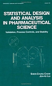Statistical Design and Analysis in Pharmaceutical Science (Hardcover)