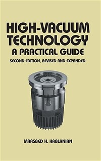 High-vacuum technology : a practical guide