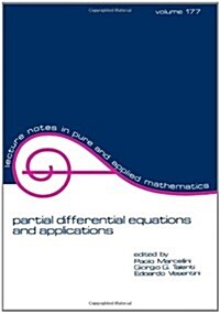 Partial Differential Equations and Applications: Collected Papers in Honor of Carlo Pucci (Paperback)