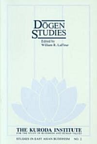 Dо̄gen Studies (Paperback, Enlarged)