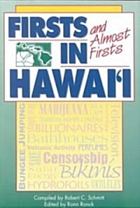 Firsts and Almost Firsts in Hawaii (Paperback)