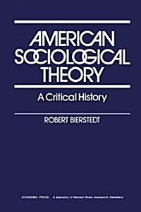 American Sociological Theory (Paperback, 2nd)