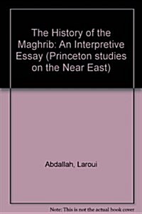 The History of the Maghrib (Hardcover)