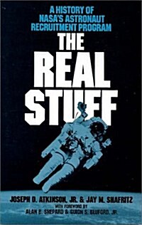 The Real Stuff: A History of Nasas Astronaut Recruitment Policy (Paperback)