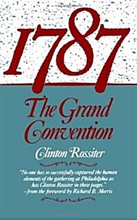1787: The Grand Convention (Paperback)