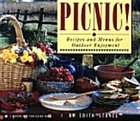 Picnic! Recipes and Menus for Outdoor Enjoyment (Paperback)